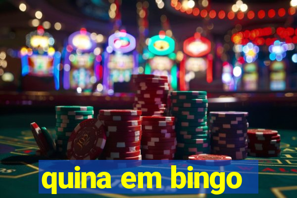 quina em bingo