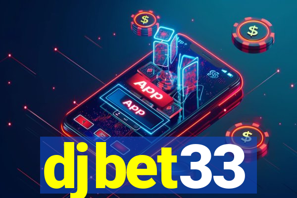 djbet33