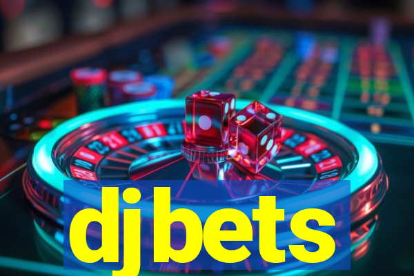 djbets