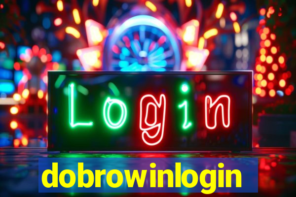 dobrowinlogin