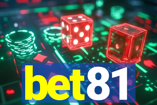 bet81