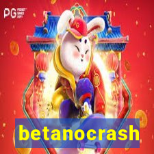 betanocrash