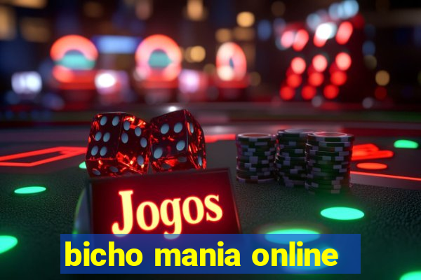 bicho mania online