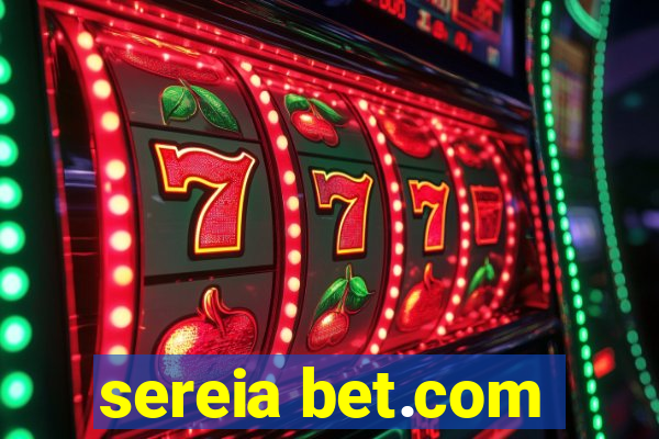 sereia bet.com