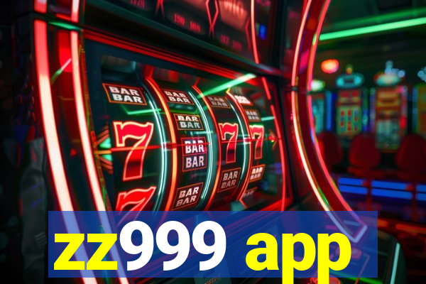 zz999 app