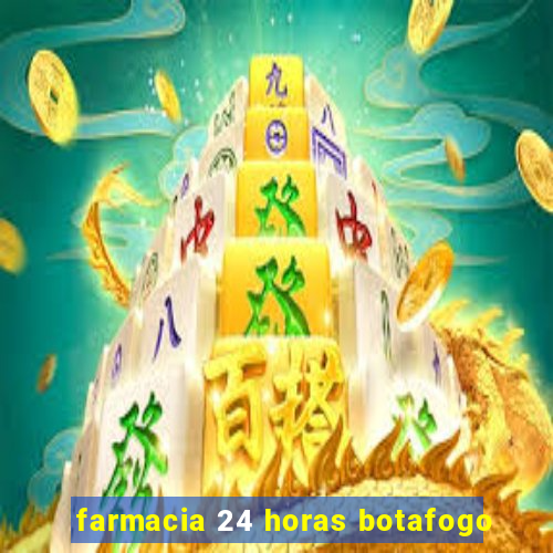 farmacia 24 horas botafogo