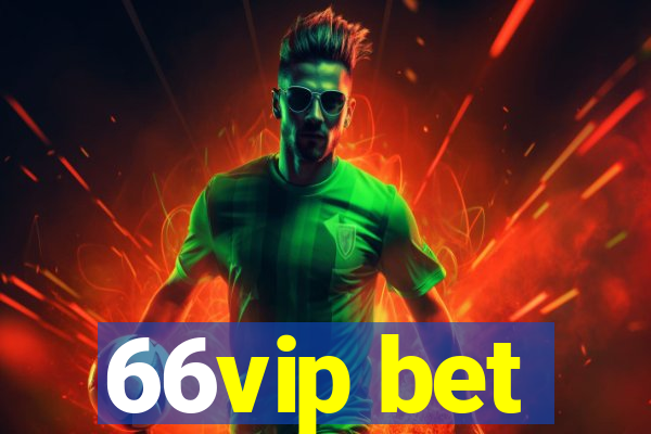 66vip bet