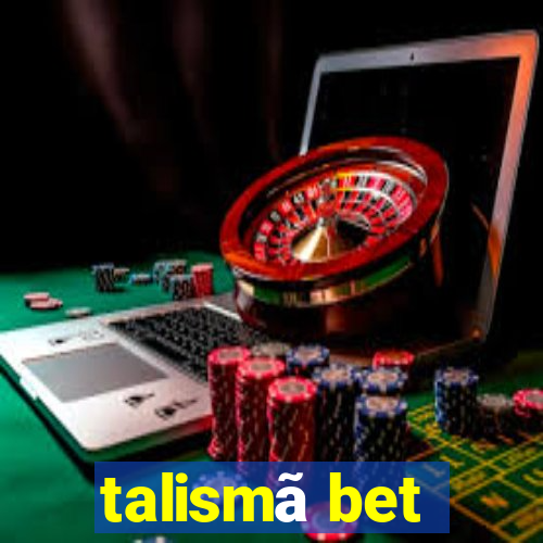 talismã bet