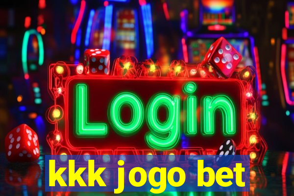 kkk jogo bet