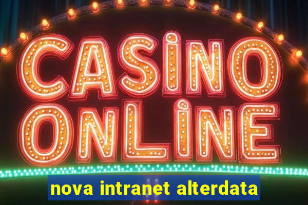 nova intranet alterdata