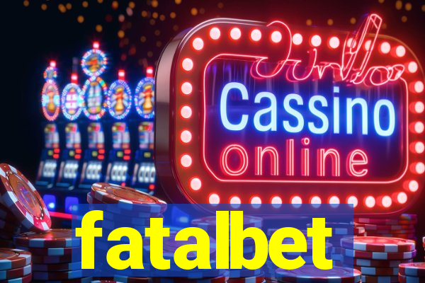 fatalbet