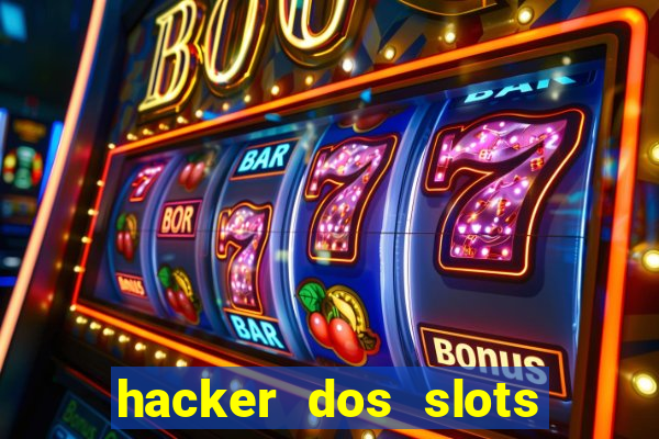 hacker dos slots porcentagem grátis