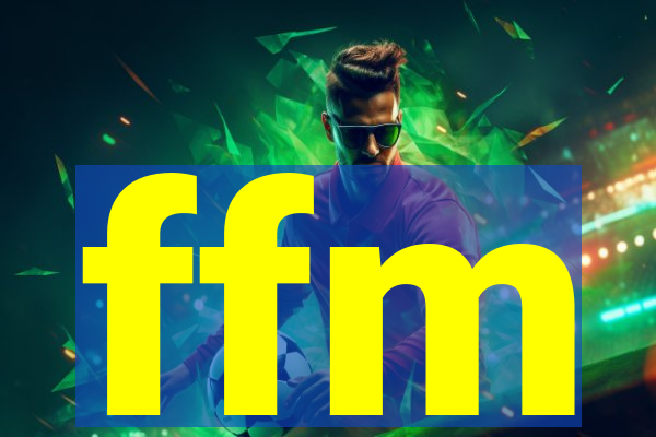 ffm