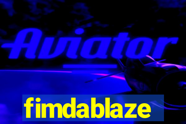 fimdablaze