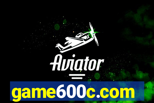 game600c.com