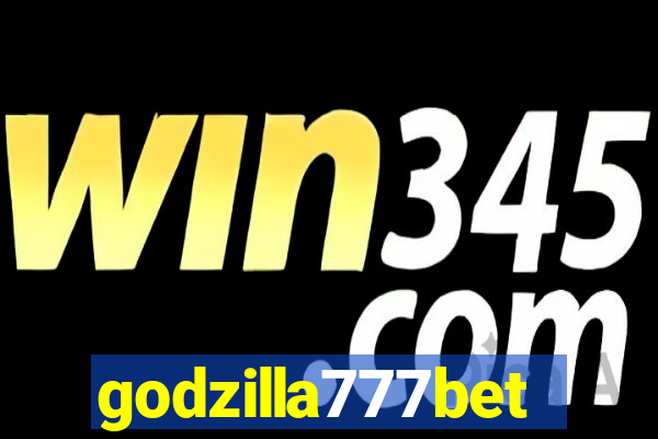 godzilla777bet