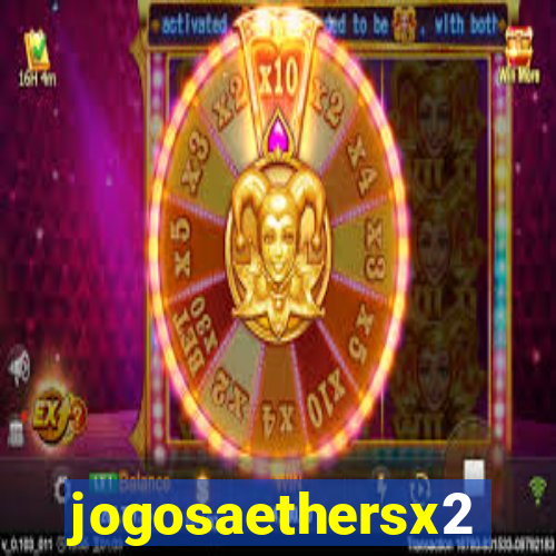 jogosaethersx2