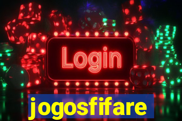 jogosfifare