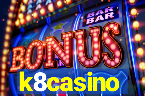 k8casino