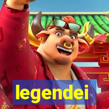 legendei