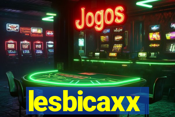 lesbicaxx