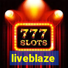 liveblaze