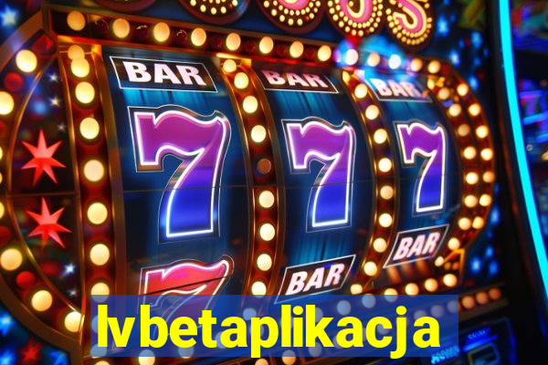 lvbetaplikacja