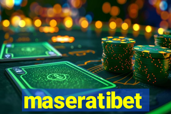 maseratibet