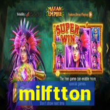 milftton