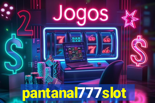 pantanal777slots.com