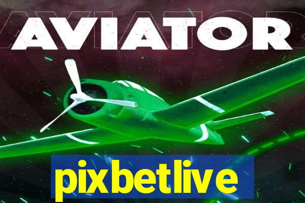 pixbetlive