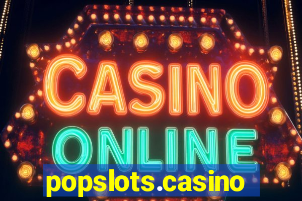 popslots.casino