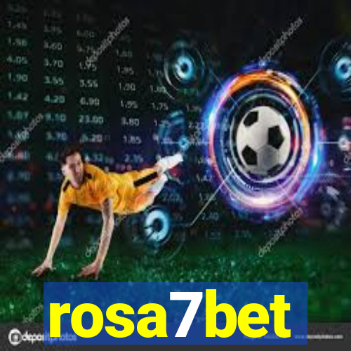 rosa7bet