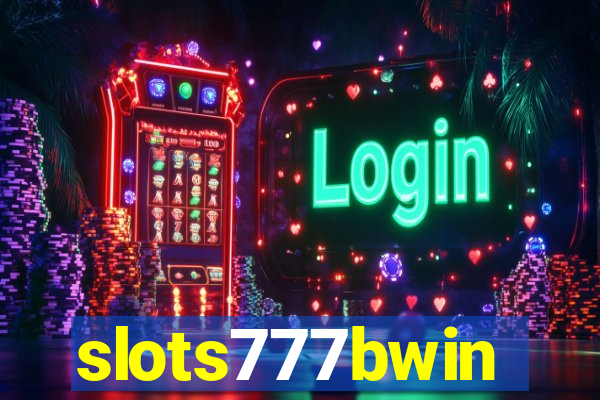 slots777bwin