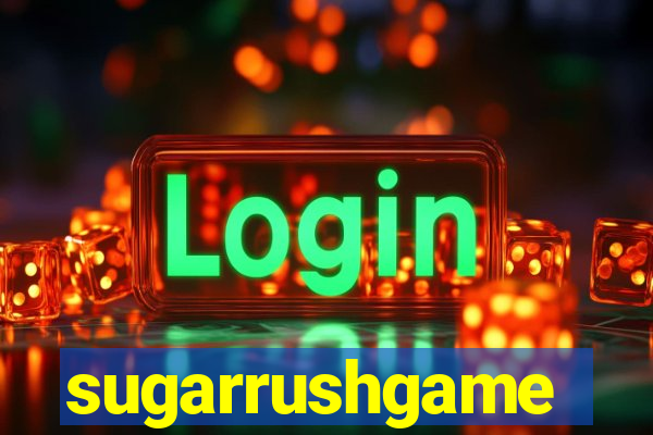 sugarrushgame