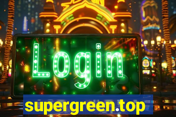 supergreen.top