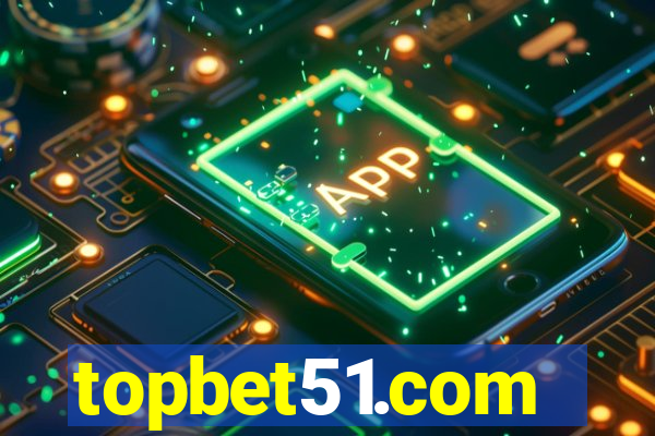 topbet51.com