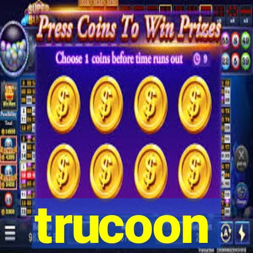 trucoon