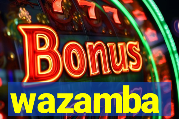 wazamba