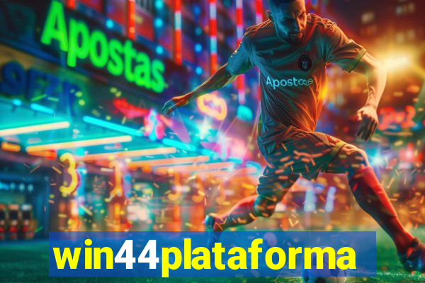 win44plataforma