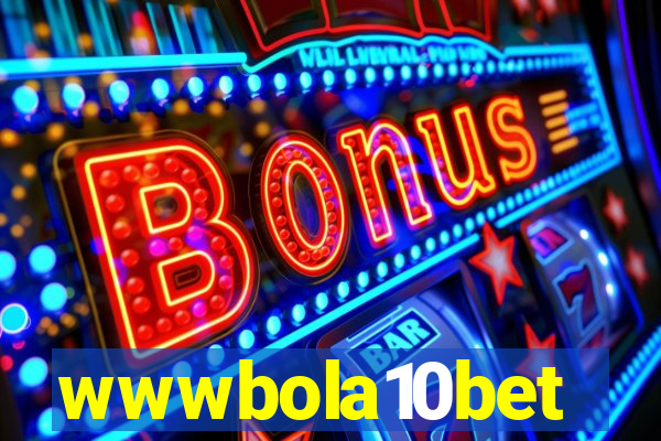 wwwbola10bet