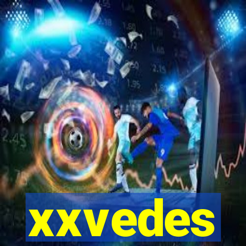 xxvedes